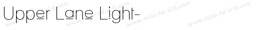 Upper Lane Light字体转换